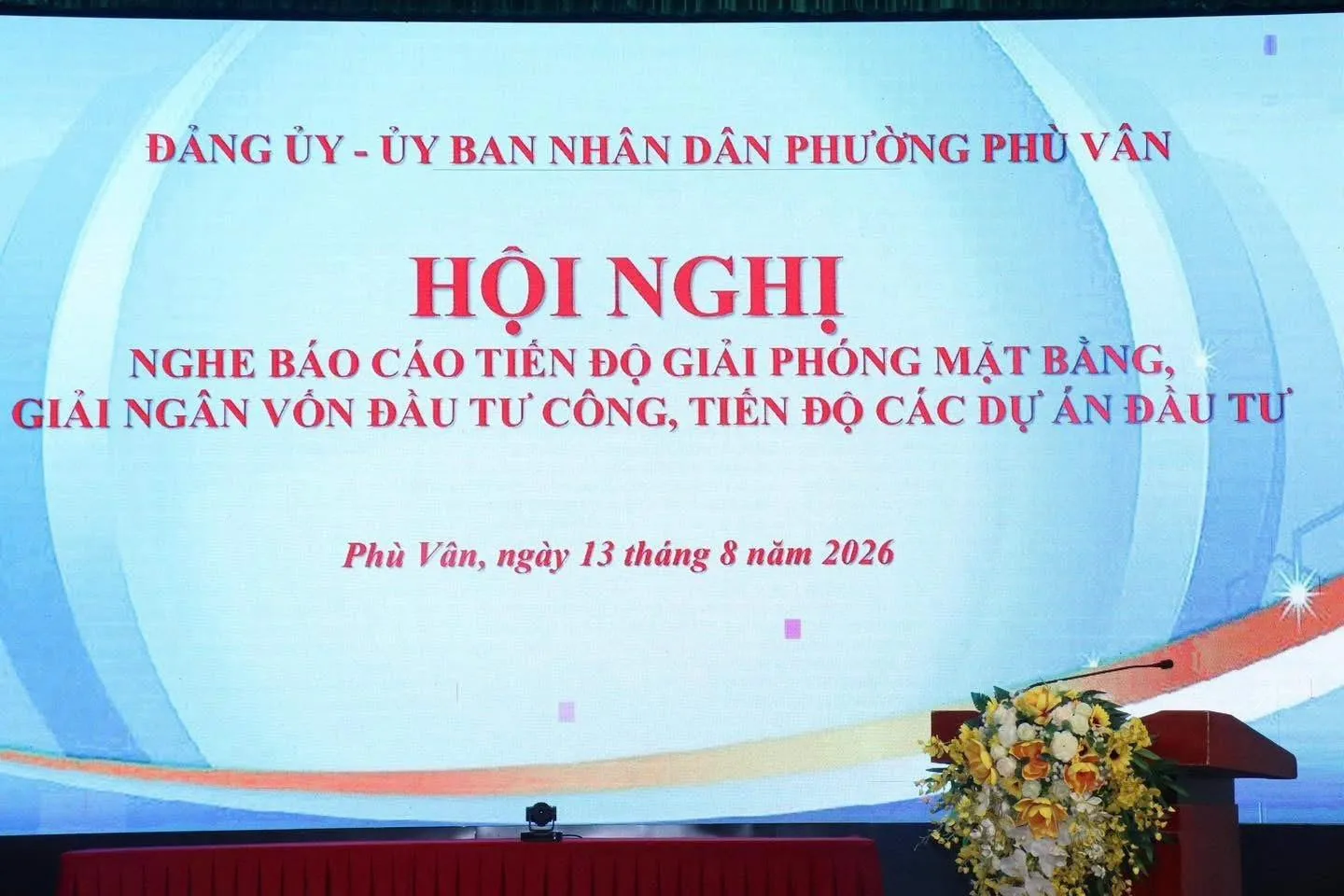 Hội nghị nghe báo cáo tiến độ thực hiện công tác giải phóng mặt bằng, giải ngân vốn đầu tư xây dựng dự án trên địa bàn phường.
